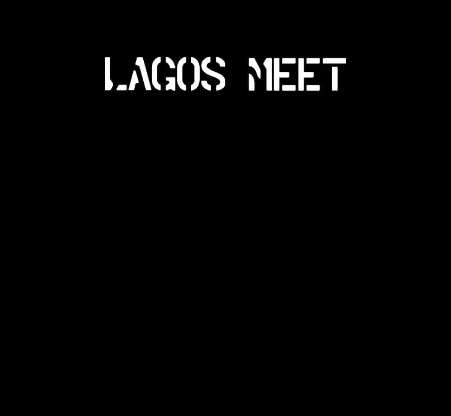 Lagos Meet
